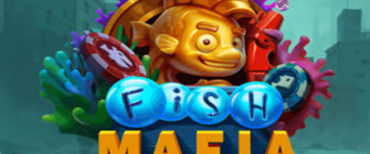 Fish Mafia Slot: การผจญภัยใต้ทะเล